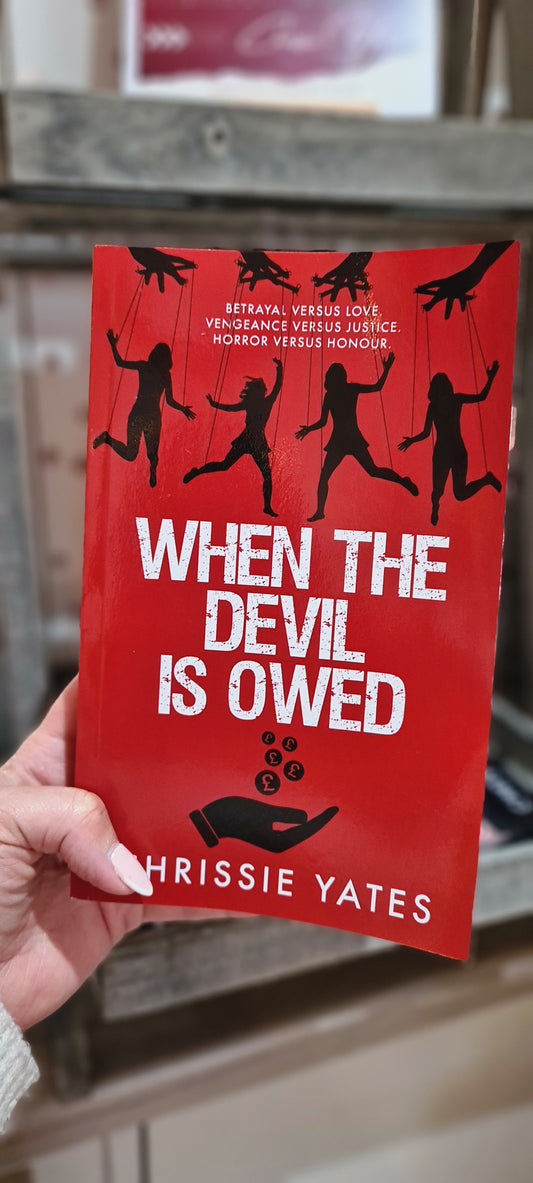 Chrissie Yates - When the Devil is Owed: Vengeance versus Justice (The Penton Series Book 2)