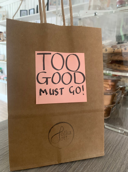 Too Good - Must Go! Only available between 1:30pm - 2pm