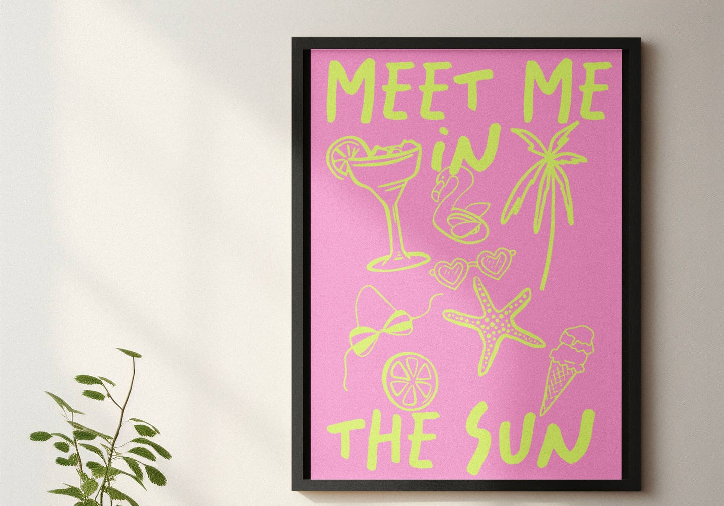 Meet me in the sun print : A5