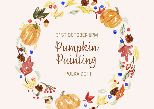 Adult Pumpkin Painting Workshop Friday 31st October 6pm