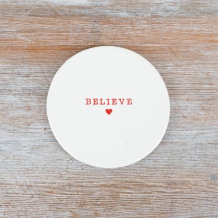 Red "Believe" Coaster