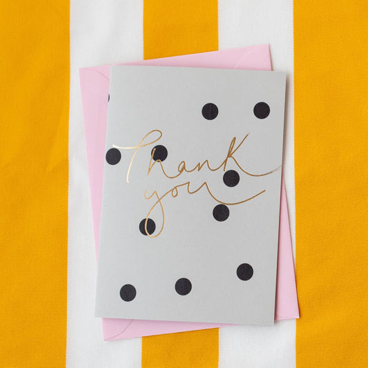 'Thank You' Gold Foil Grey Polka Dot Card