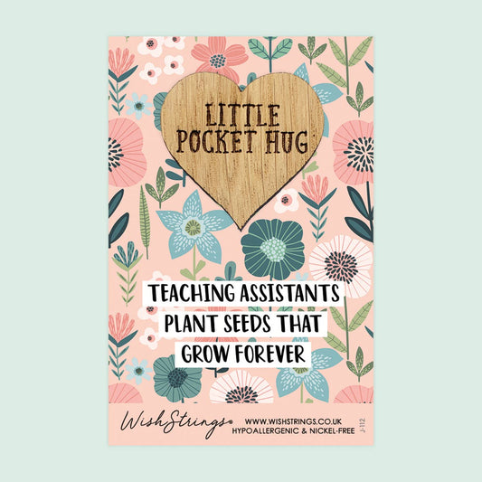 Teaching Assistants - Pocket Hug - Keepsake Pocket Token