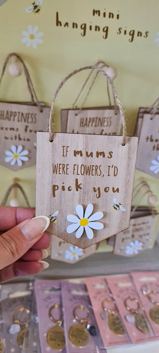 Mini Wooden Hanging Sign, If Mum's Were Flowers