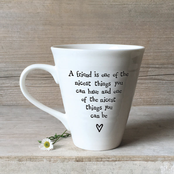 Porcelain mug-Friend is the nicest thing