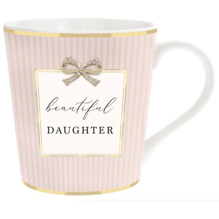 BEAUTIFUL DAUGHTER MUG