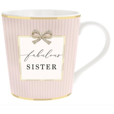 FABULOUS SISTER MUG