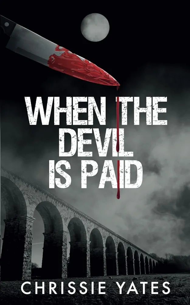 Chrissie Yates - When the Devil is Paid (The Penton Trilogy book 3)