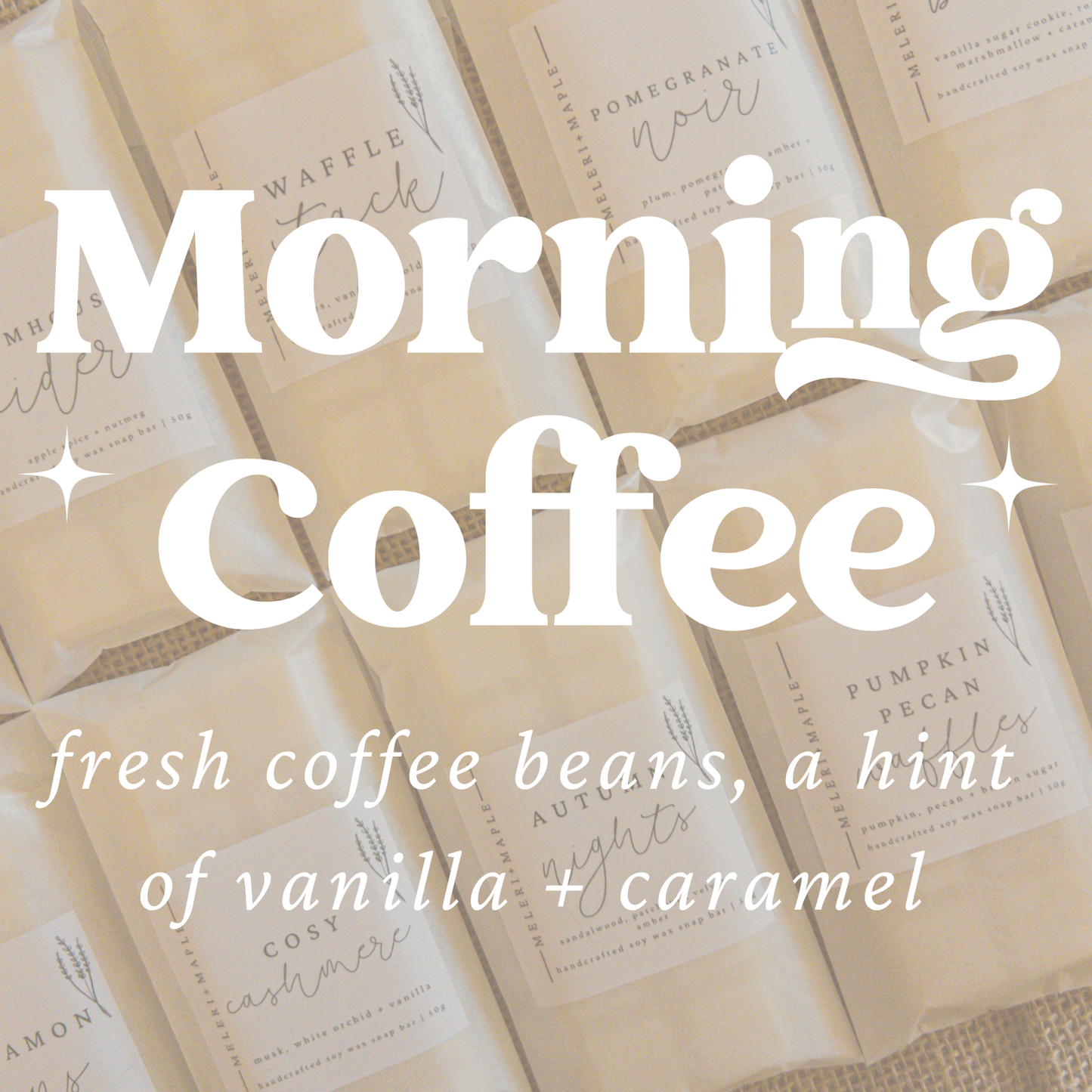 Morning Coffee Scented Snap Bar Wax Melt