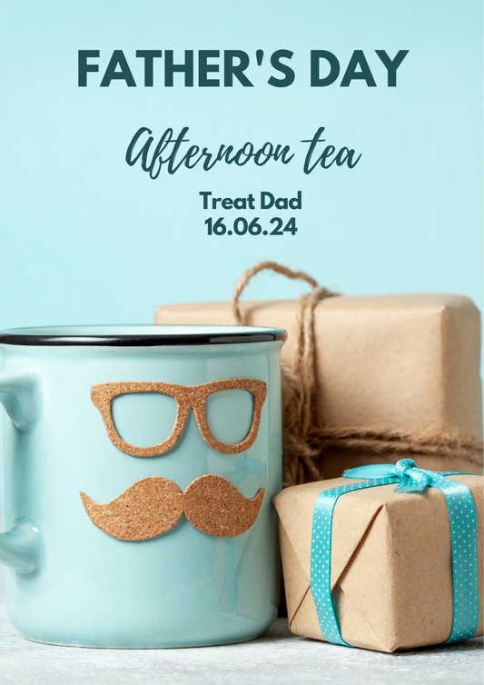 Father's Day Afternoon Tea