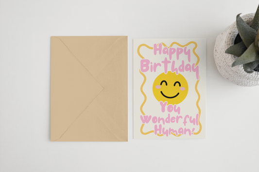 Happy Birthday wonderful human A6/5x7 card: Card Clasp (Plastic Free) / 5x7