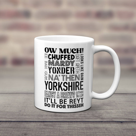 Yorkshire Dialect Quotes Mug | Funny Yorkshire Sayings Mug: White