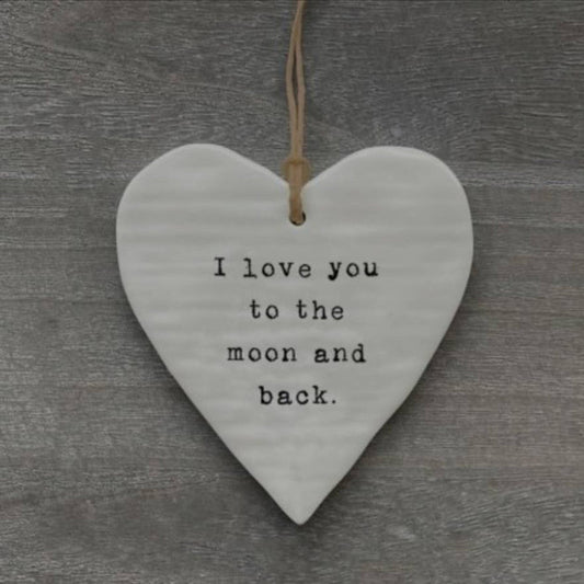 LOVE YOU TO THE MOON AND BACK HANGING CERAMIC HEART 10CM