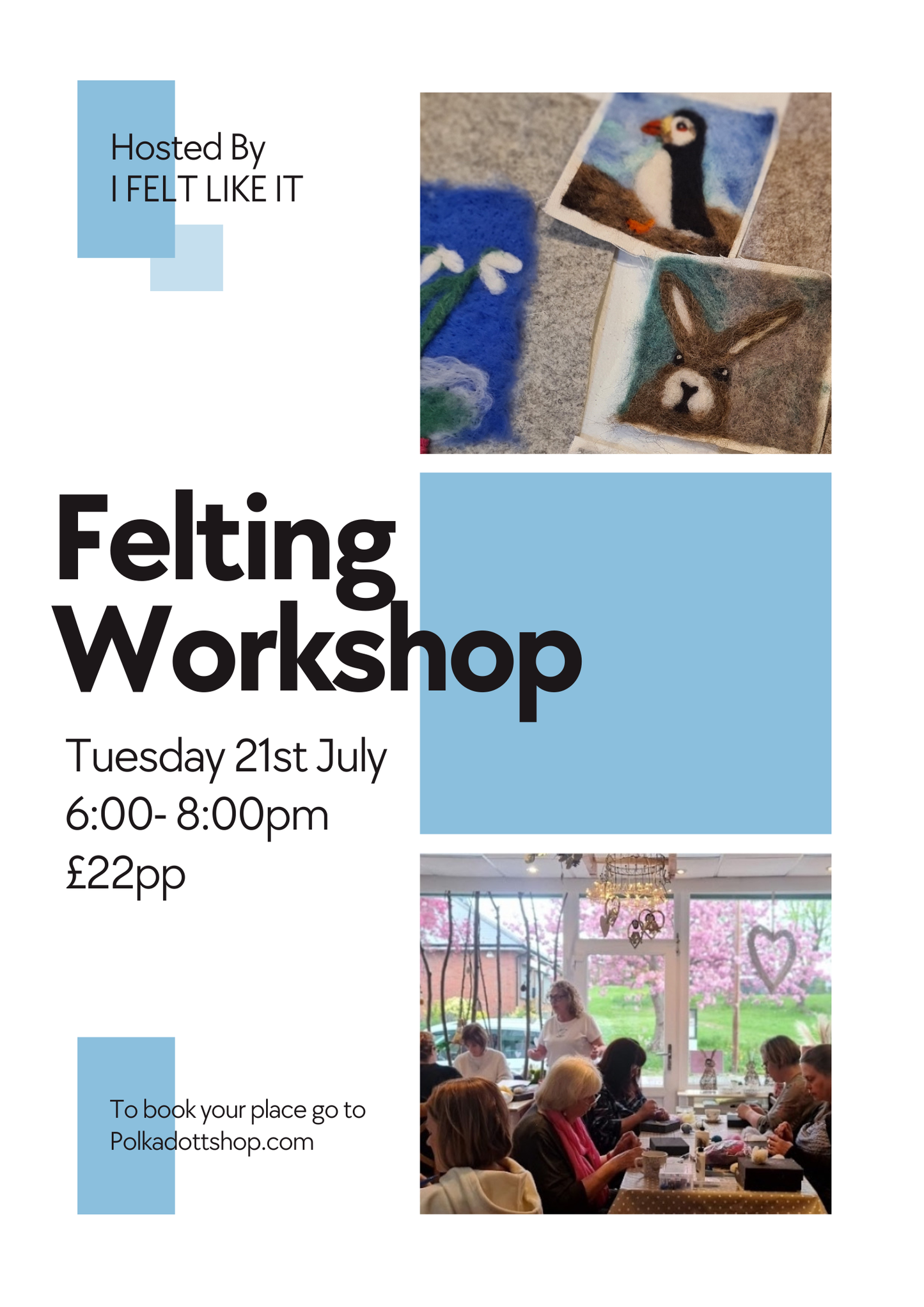 Adults Felting Class Tuesday 21st July 2026 6pm - 8pm with I felt Like it