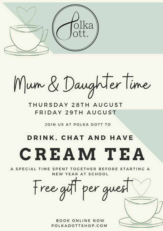 FRIDAY: Mum & Daughter (Dads and Sons welcome too) Cream Tea Friday 29th August 2025