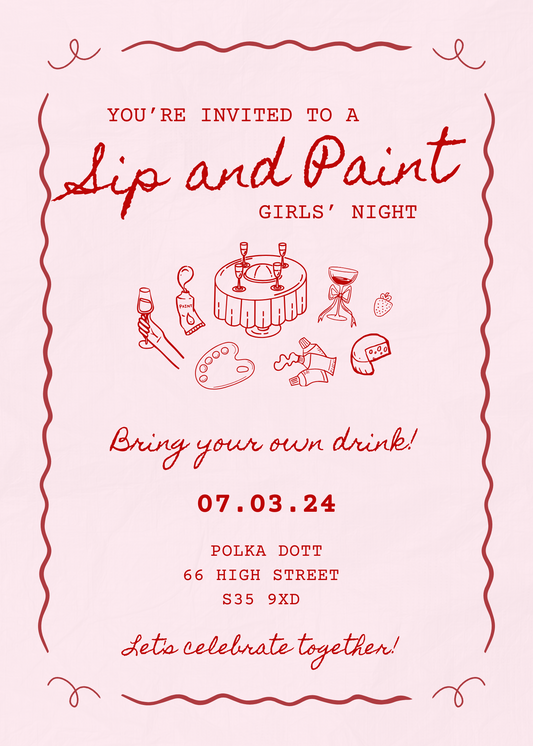 Sip and Paint Friday 7th March 6-8pm